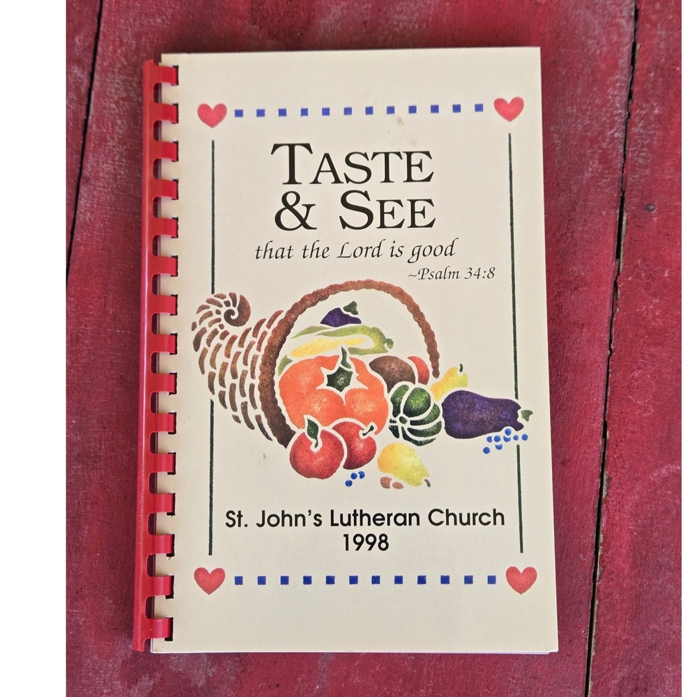 St. John's Lutheran Church Cookbook Taste & See 1998 Austin TX Excellent Spiral